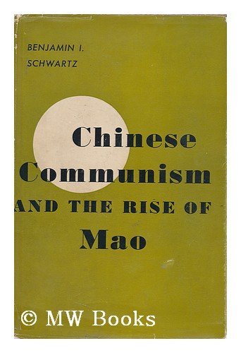 Chinese Communism and Rise of Mao