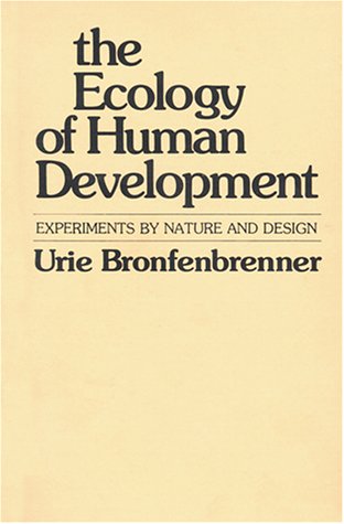 The Ecology of Human Development