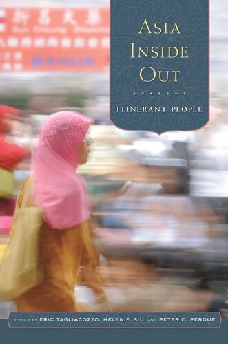 Asia inside out : itinerant people