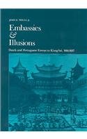 Embassies And Illusions