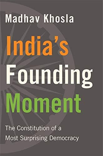 India'S Founding Moment