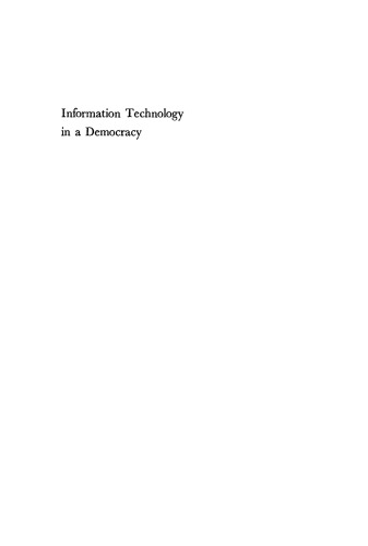 Information Technology in a Democracy