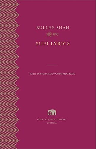 Sufi Lyrics [Hardcover] [Jan 01, 2015] Bullhe Shah