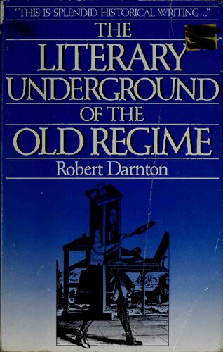 The Literary Underground of the Old Regime