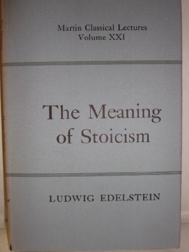The Meaning of Stoicism