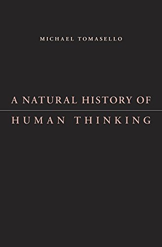 A natural history of human thinking