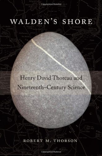 Walden's shore : Henry David Thoreau and nineteenth-century science