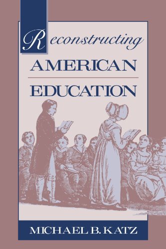 Reconstructing American Education