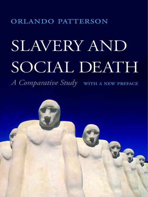 Slavery and Social Death