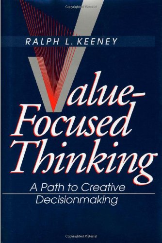 Value-Focused Thinking