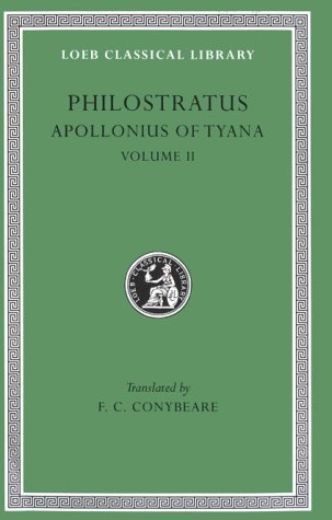 The Life of Apollonius of Tyana, Volume II