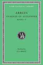 Anabasis of Alexander, Books 5–7; Indica (Loeb Classical Library, #269)