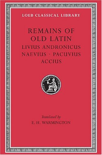 Remains of Old Latin, Volume II