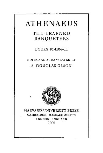 The Learned Banqueters, V, Books 10.420e-11 (Loeb Classical Library) (Volume V)