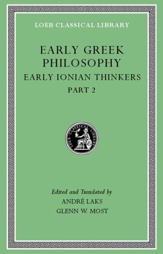 Early Greek Philosophy, Volume III