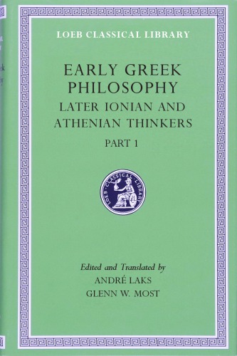 Early Greek Philosophy, Volume VI