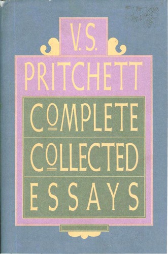 V. S. Pritchett Complete Collected Essays