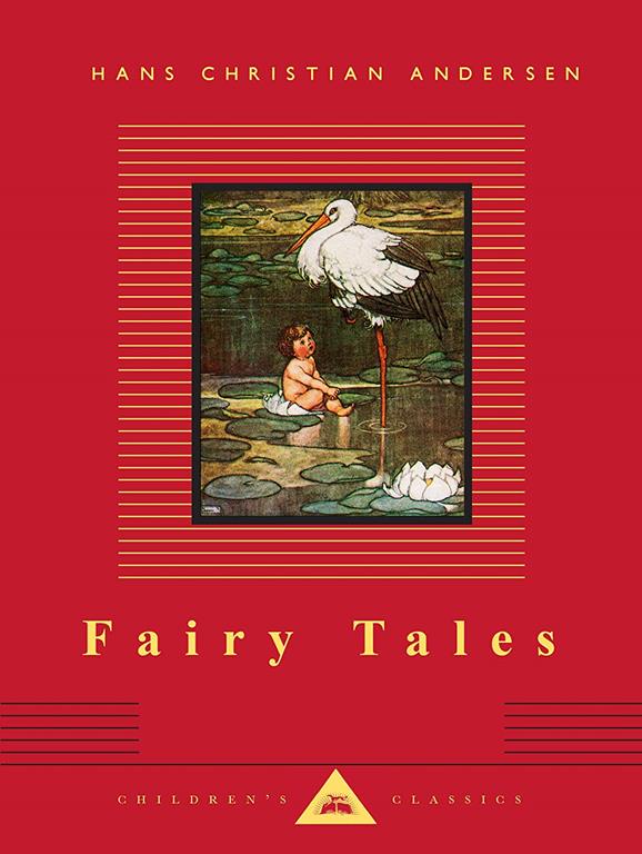 Fairy Tales (Everyman's Library Children's Classics Series)