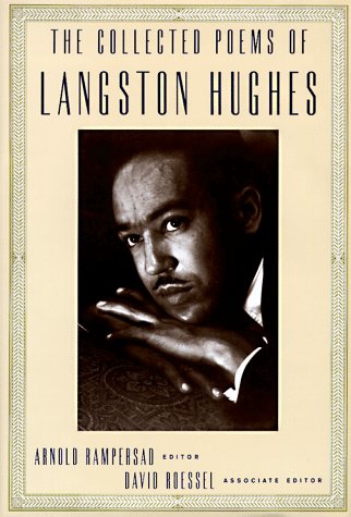 The Collected Poems of Langston Hughes