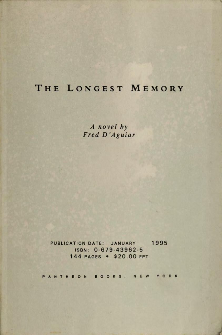 The Longest Memory