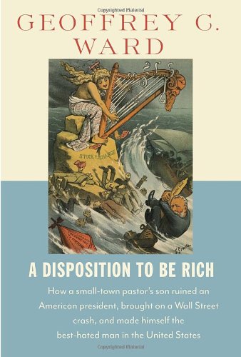 A Disposition to Be Rich