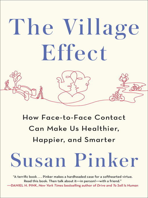 The Village Effect