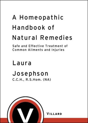 A Homeopathic Handbook of Natural Remedies