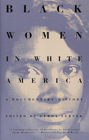 Black Women in White America