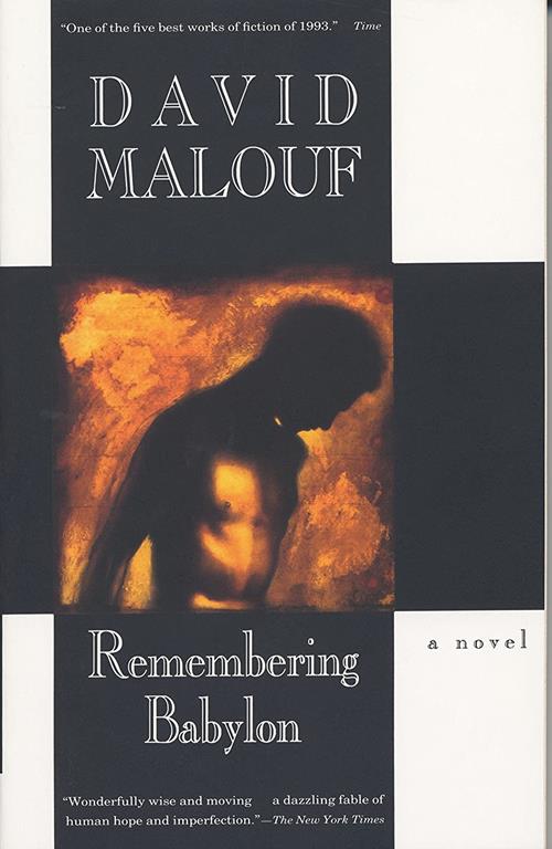 Remembering Babylon: A Novel