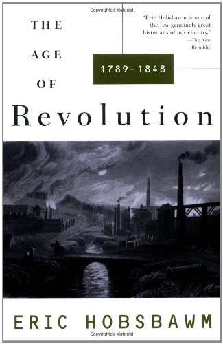 The Age of Revolution, 1789-1848