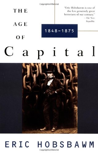 The Age of Capital, 1848-1875