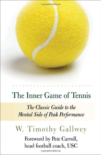 The Inner Game of Tennis