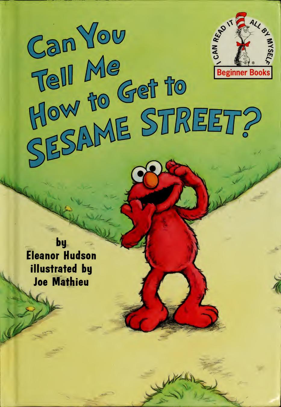 Can You Tell Me How to Get to Sesame Street?