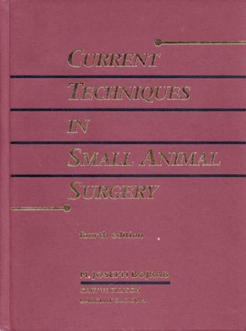 Current Techniques in Small Animal Surgery