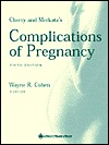 Cherry and Merkatz's Complications of Pregnancy