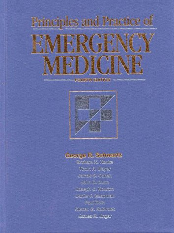 Principles and Practice of Emergency Medicine