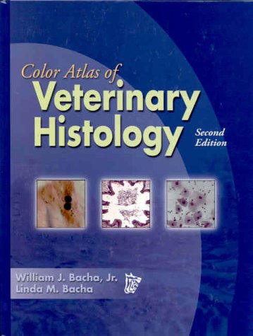 Color Atlas of Veterinary Histology