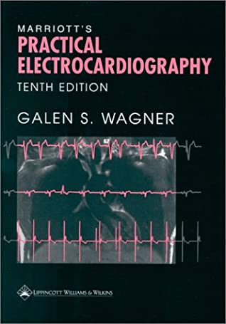 Marriott's Practical Electrocardiography