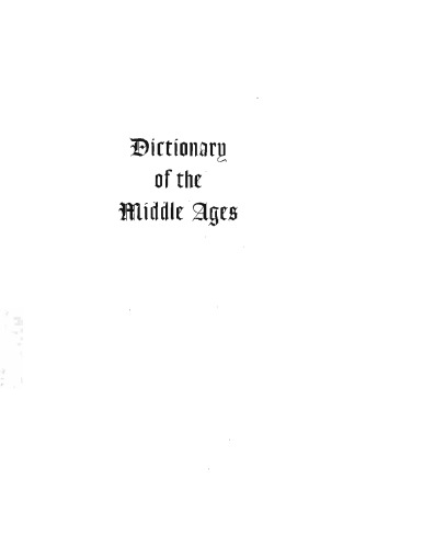 Dictionary Of The Middle Ages