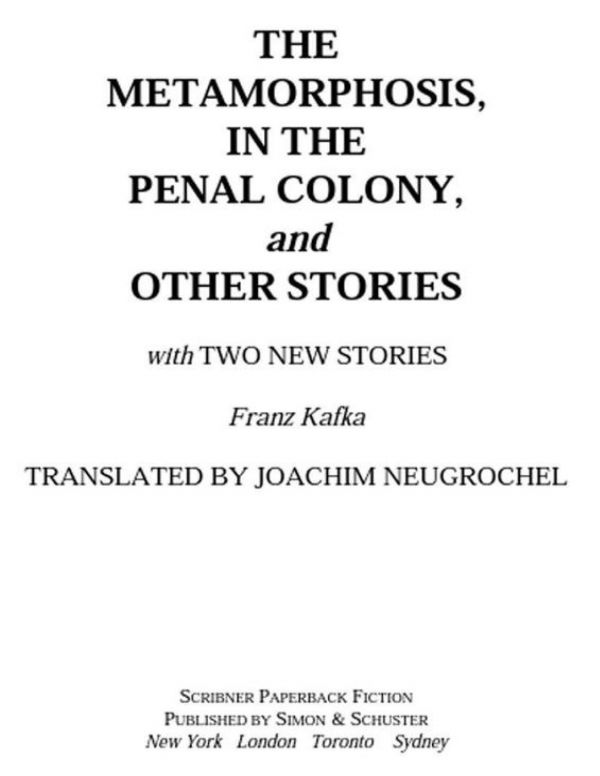 The Metamorphosis, In the Penal Colony, and Other Stories