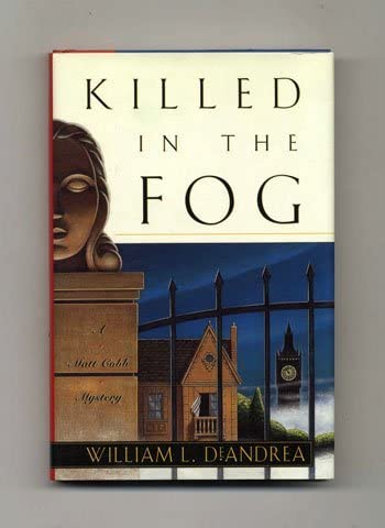 Killed in the Fog: A Matt Cobb Mystery
