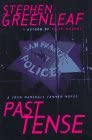 PAST TENSE: A John Marshall Tanner Novel (John Marshall Tanner Mysteries)