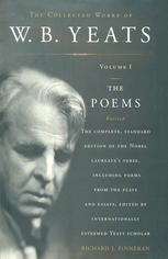 The Poems (The Collected Works of W. B. Yeats #1)