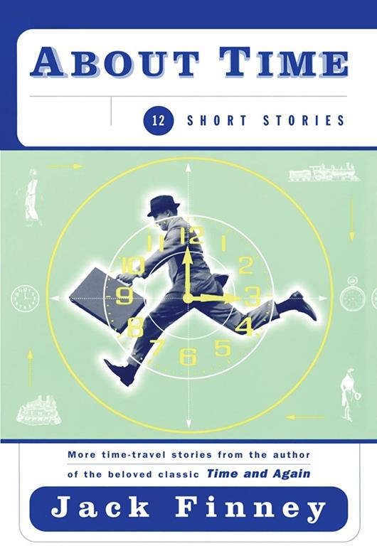 About Time: 12 Short Stories