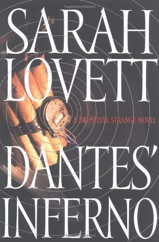 Dantes' Inferno: A Dr. Sylvia Strange Novel (Dr. Sylvia Strange Novels)