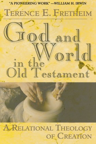 God and World in the Old Testament