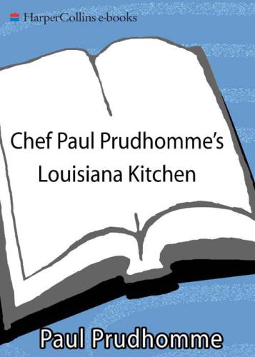 Chef Prudhomme's Louisiana Kitchen