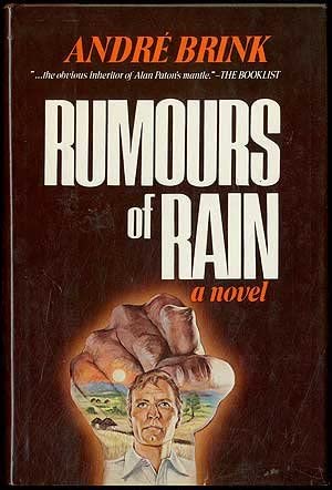 Rumours of rain: A novel