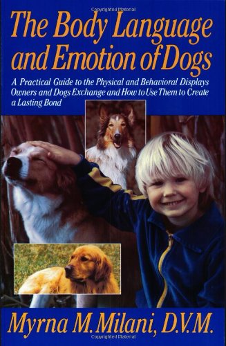 The Body Language and Emotion of Dogs