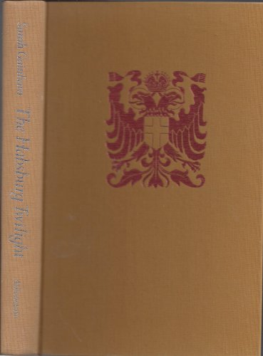 The Habsburg Twilight